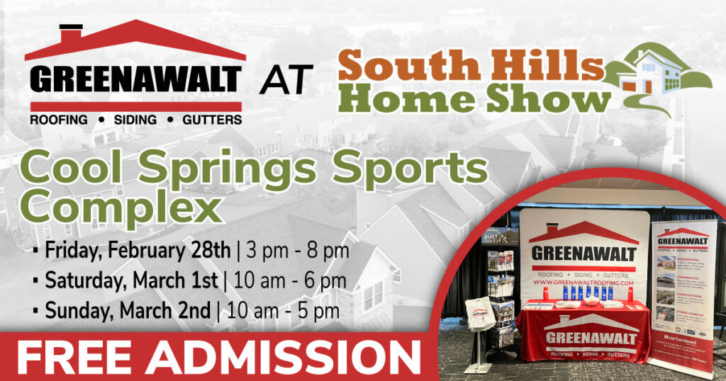 Greenawalt Roofing Company at South Hills Home Show social media graphic