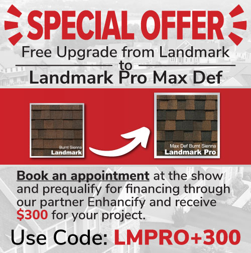 Special Offer for Landmark Pro Shingle upgrade
